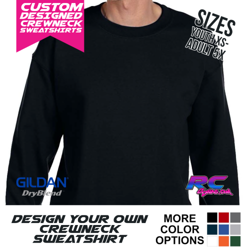 Design Your Own Custom Gildan Crewneck Sweatshirt